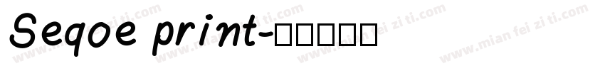 Seqoe print字体转换